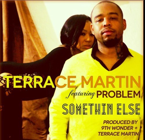 Terrace Martin ft. Problem – Something Else (Audio)