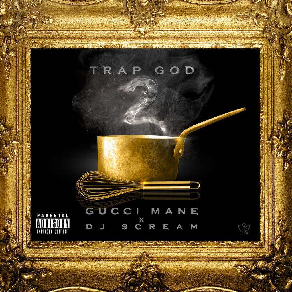 Gucci Mane – Trap God 2 (Artwork)
