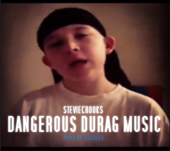 Stevie Crooks – Dangerous DuRag Music (Audio)