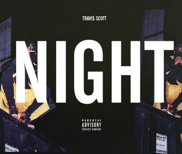 Travi$ Scott – Night (Audio)