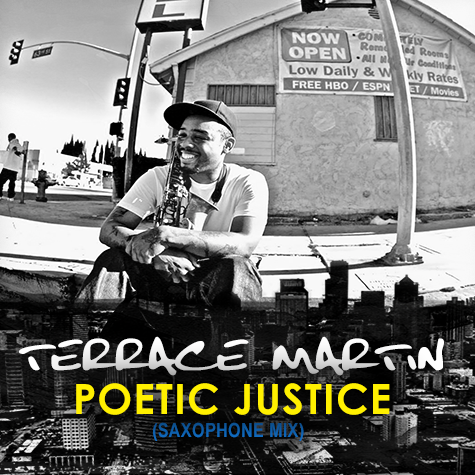 Terrace Martin – Poetic Justice (Saxophone Remix) (Audio)