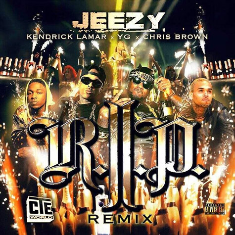 Young Jeezy ft. Chris Brown, Kendrick Lamar & YG – R.I.P. (Remix) (Audio)