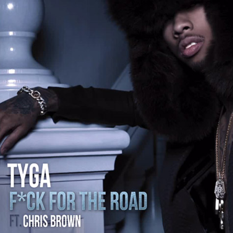 Tyga ft. Chris Brown – F**K For The Road (Audio)