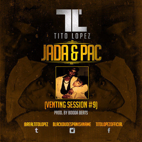 Tito Lopez – Jada & Pac (Audio)