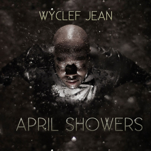wyclef-april-showers-cover