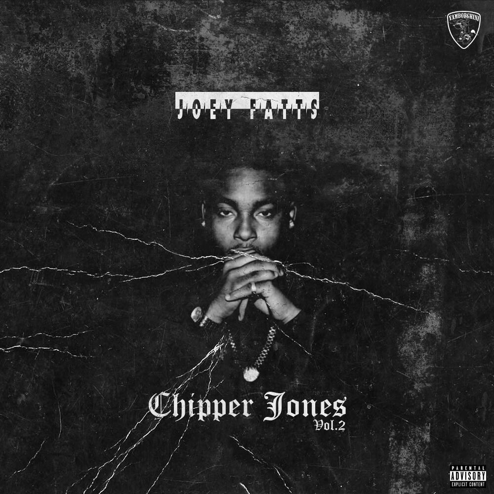 Joey Fatts – Chipper Jones Vol. 2 (Mixtape)