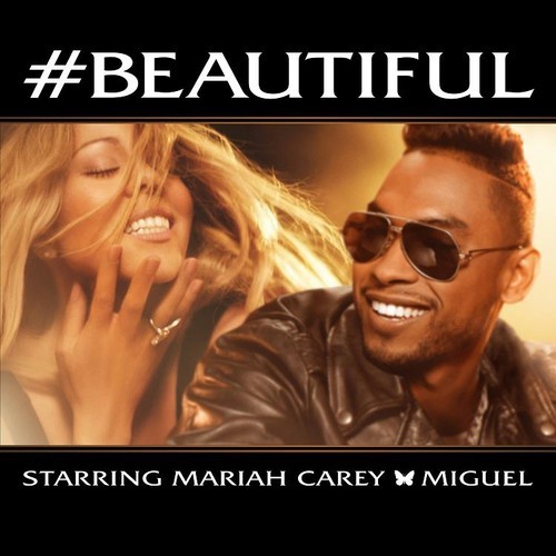 Mariah Carey ft. Miguel – #Beautiful (Audio)