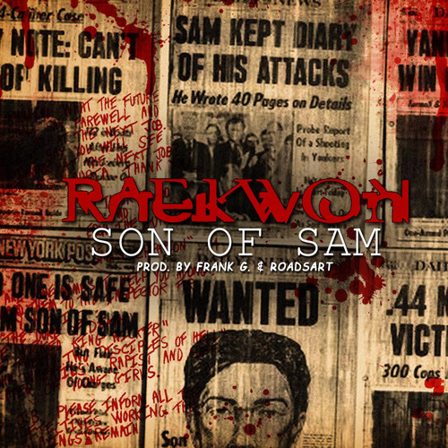 Raekwon – Son Of Sam (Audio)