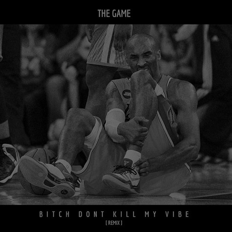 The Game – B*tch Don’t Kill My Vibe Freestyle (Audio)