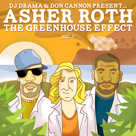 Asher Roth – The Greenhouse Effect Vol. 2 (Mixtape)