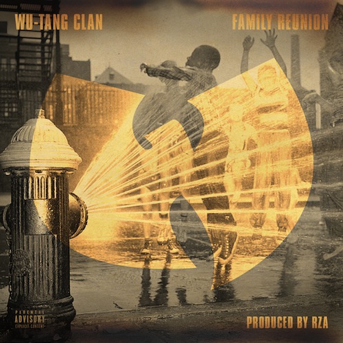 Wu-Tang Clan – Family Reunion (Audio)
