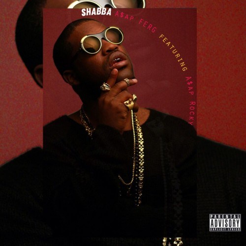A$AP Ferg ft. A$AP Rocky – Shabba (Audio)