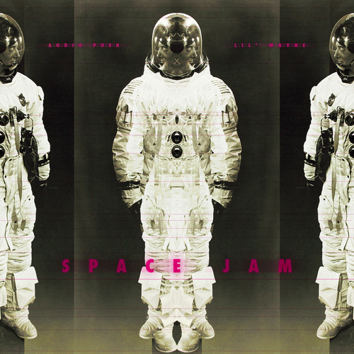 Audio Push ft. Lil Wayne – Space Jam (Audio)