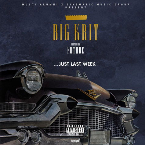 Big K.R.I.T. ft. Future – Just Last Week (Audio)