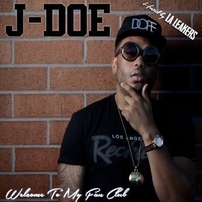 J-Doe – Welcome To My Fan Club (Mixtape)