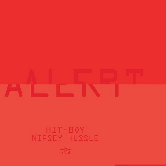 Hit-Boy ft. Nipsey Hussle – Alert (Audio)