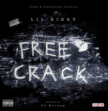 Bibby Crack – Free Crack (Mixtape)