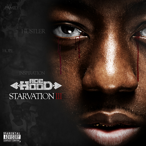 Ace Hood – Starvation 3 (Mixtape)