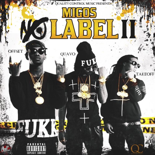 Migos – No Label 2 (Mixtape)