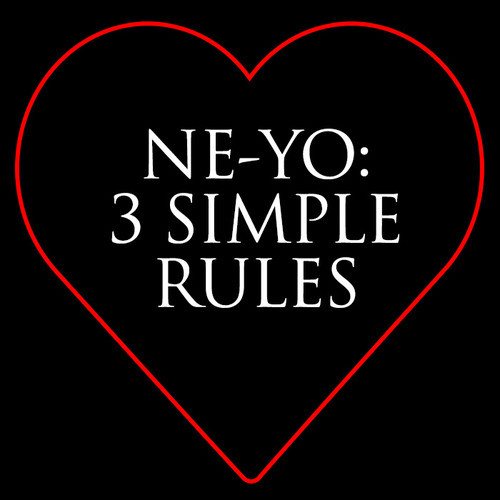 Ne-Yo – 3 Simple Rules (EP)