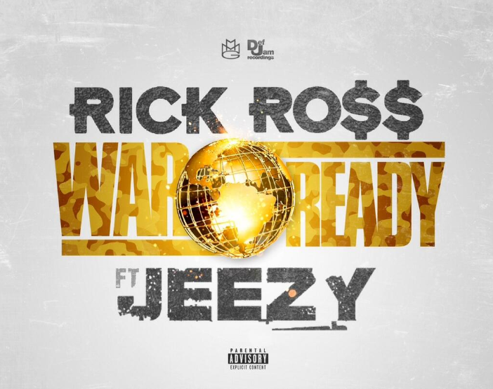 Rick Ross ft. Jeezy – War Ready (Audio)