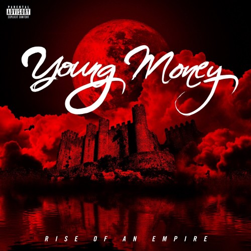 Young Money – Rise Of An Empire (Artwork + Tracklist)