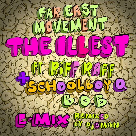 Far East Movement ft. Riff Raff, ScHoolboy Q & B.o.B – The Illest (Remix) (Audio)