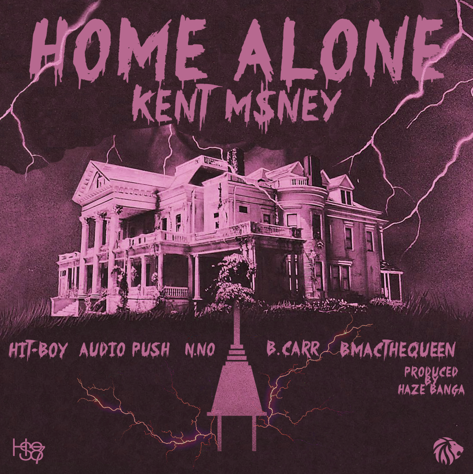 Kent Money ft. Hit-boy, BMac The Queen, Audio Push, B.Carr and N.No – Home Alone (Audio)
