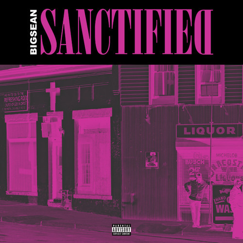 Big Sean – Sanctified (Audio)