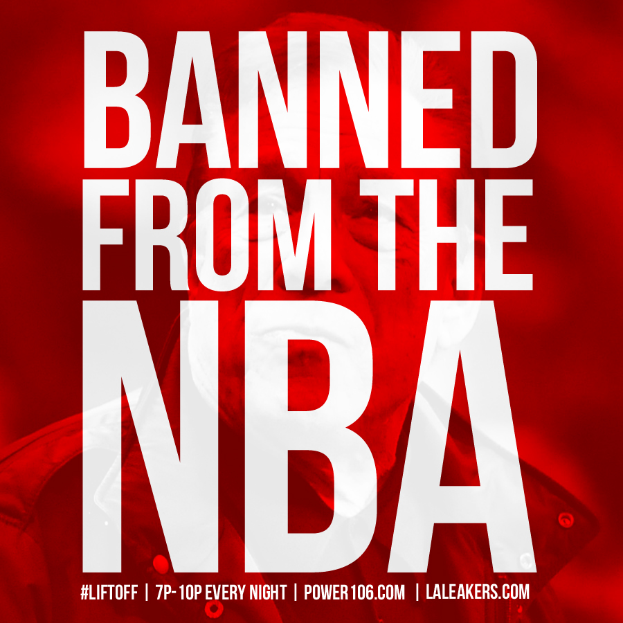 #BannedFromTheNBA (Audio)