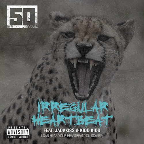 50 Cent ft. Jadakiss & Kidd Kidd – Irregular Heartbeat (Audio)