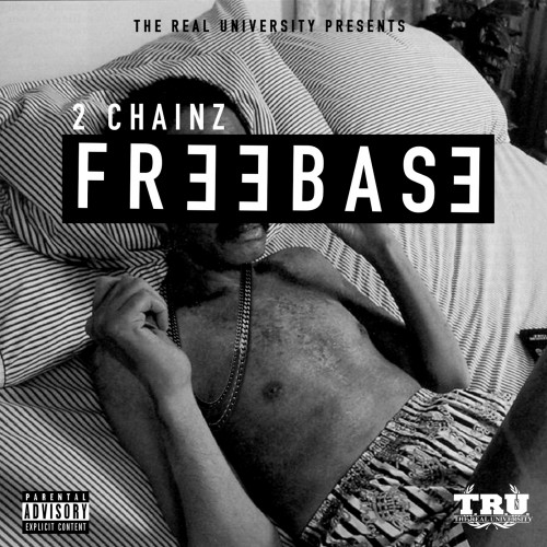 2 Chainz –  Freebase (EP)