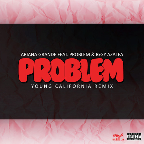 Problem – Problem (Remix) (Audio)