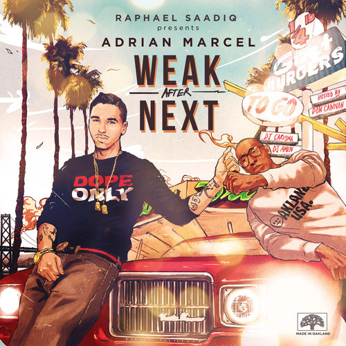 Adrian Marcel – Weak After Next (Mixtape)