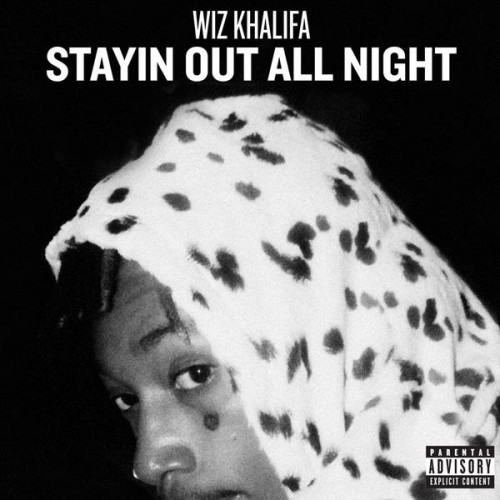 Wiz Khalifa – Stayin Out All Night (Audio)
