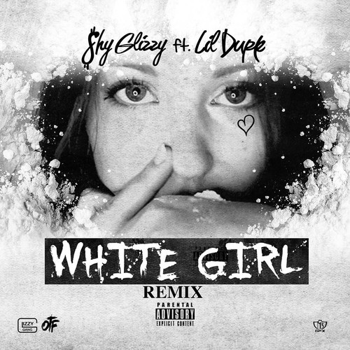 Shy Glizzy ft. Lil Durk – “White Girl” (Remix) (Audio)