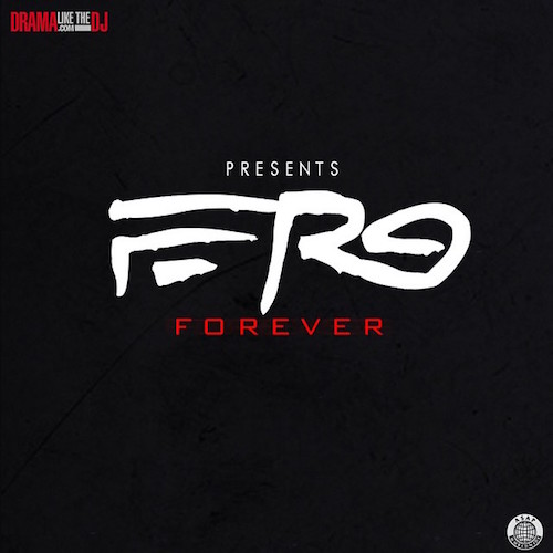 A$AP Ferg – ‘Ferg Forever’ (Mixtape)
