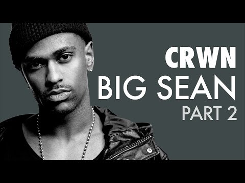 CRWN: Big Sean Pt.2 (Video)