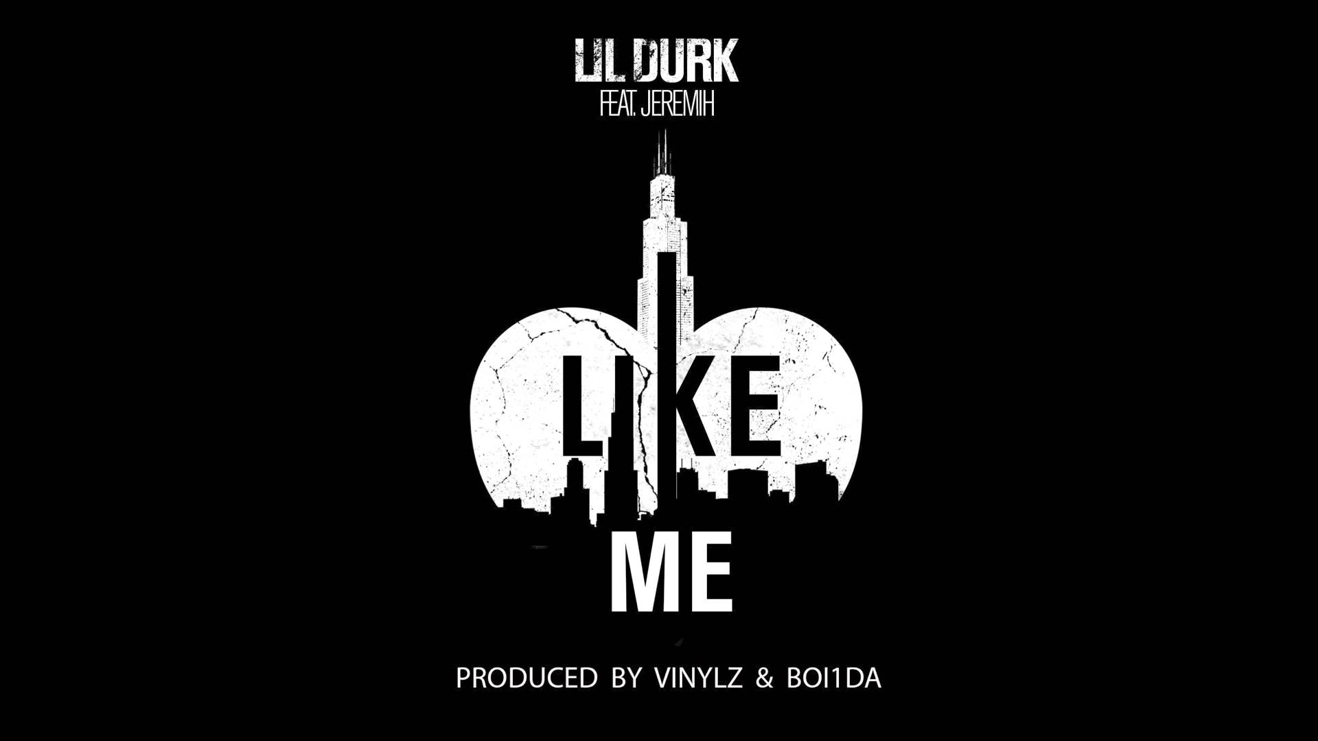 Lil Durk ft. Jeremih – “Like Me” (Audio)