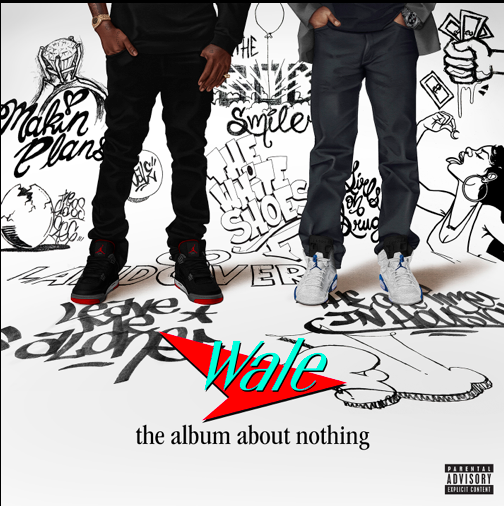 Wale – ‘The Album About Nothing’ (Artwork & Tracklist)