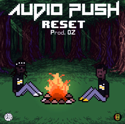 Audio Push – “Reset” (Audio)
