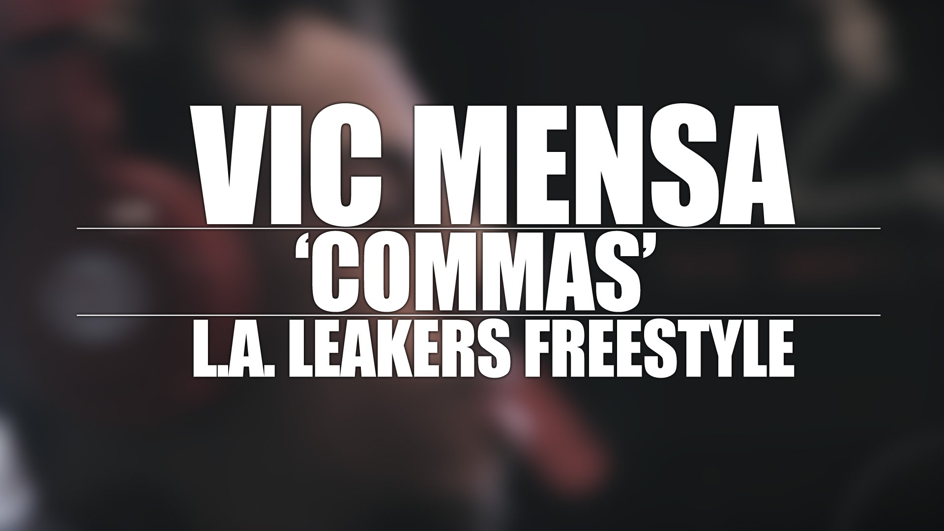 Vic Mensa – ‘Commas’ (L.A. Leakers Freestyle) (Video)