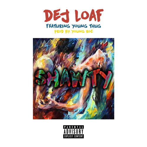 DeJ Loaf ft. Young Thug  – “Shawty” (Audio)
