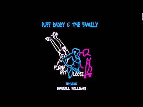 Puff Daddy ft. Pharrell – “Finna Get Loose” (Audio)