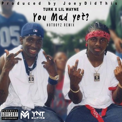 Turk ft. Lil Wayne – “U Mad Yet (Remix)” (Audio)