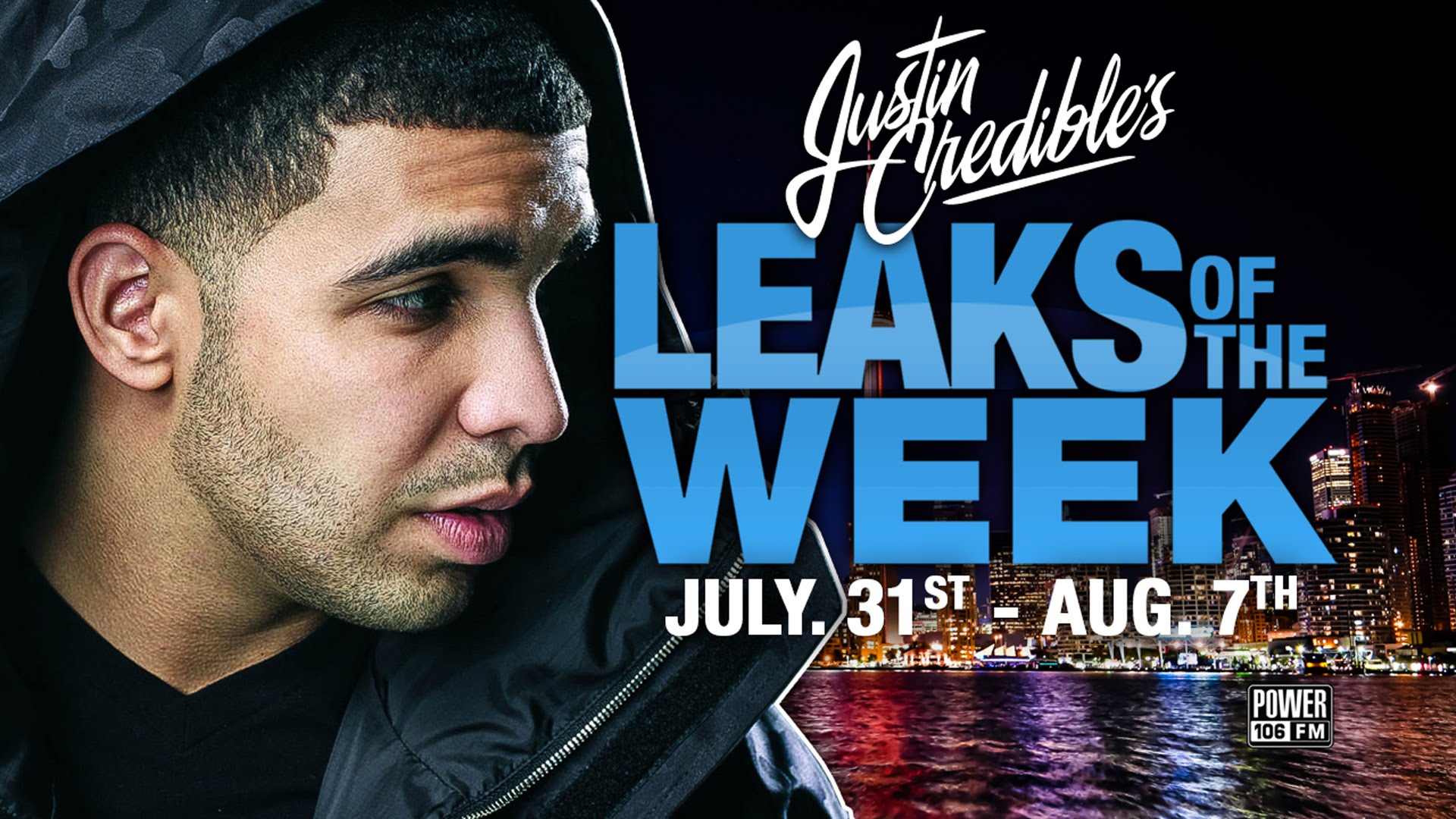 Justin Credible’s #LeaksOfTheWeek w/ Drake, DJ Mustard, The Game & J.Cole (Video)