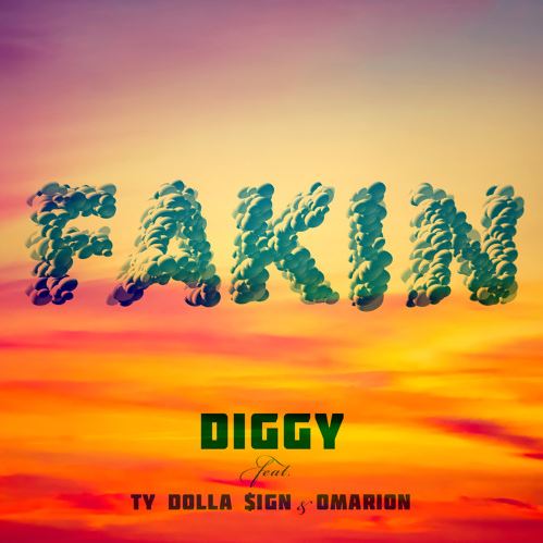Diggy ft. Ty Dolla $ign & Omarion – “Fakin” (Audio)