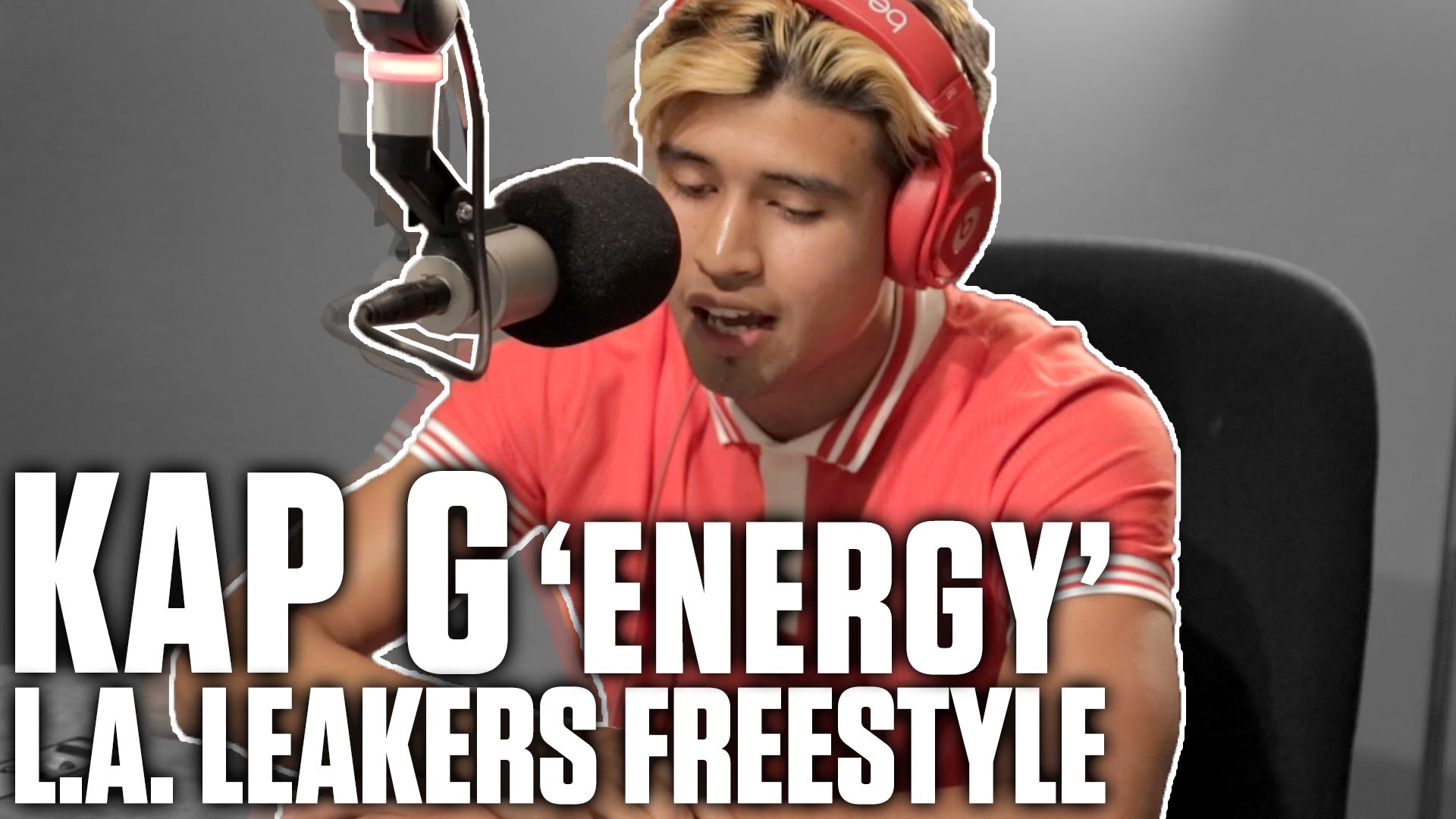 Kap G  – “Energy” (L.A. Leakers Freestyle) (Video)