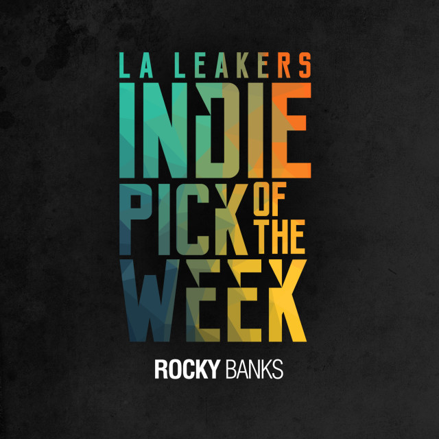 IndiePickOfTheWeek_RockyBanks