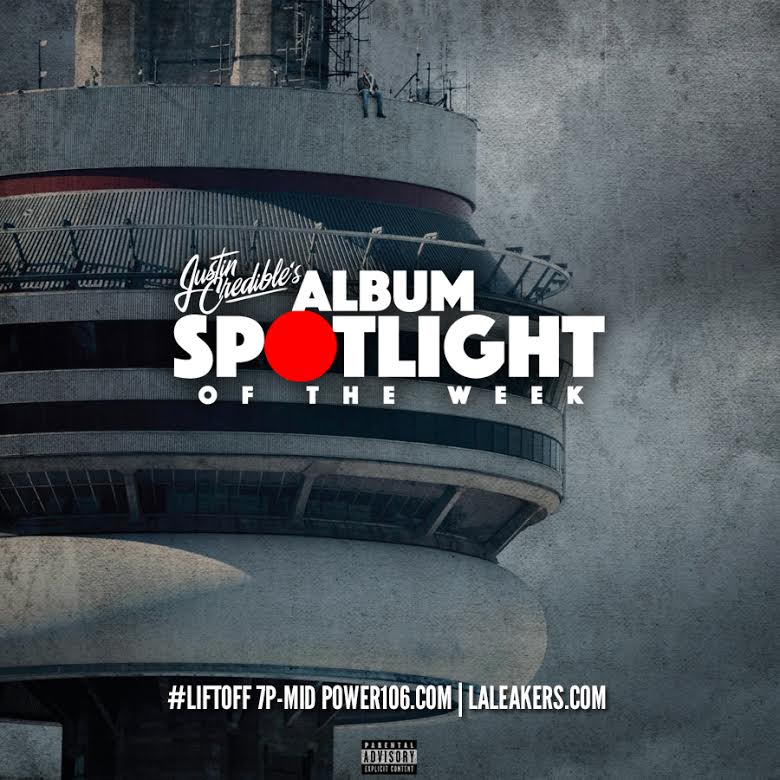 Justin Credible Album Spotlight: Drake – ‘Views’